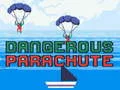 Jeu Parachute Dangereux en ligne