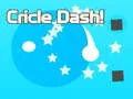 Jeu Dash Circulaire ! en ligne Jeu Dash Circulaire ! en ligne