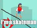 Jeu Je suis un skateur en ligne