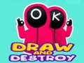 Jeu Dessine et Détruis en ligne Jeu Dessine et Détruis en ligne