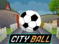 Jeu Balle de la Ville en ligne Jeu Balle de la Ville en ligne