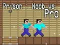 Jeu Prison : Noob contre Pro en ligne