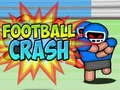 Jeu Crash de Football en ligne Jeu Crash de Football en ligne