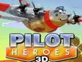 Jeu Héros Pilotes 3D en ligne