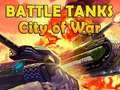 Jeu Tanks de Combat Ville de Guerre en ligne Jeu Tanks de Combat Ville de Guerre en ligne