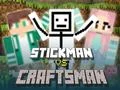 Jeu Stickman contre Artisan en ligne