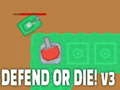 Jeu Défendez ou diez ! v3 en ligne