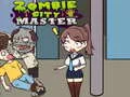 Jeu Maître de la ville des zombies en ligne