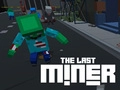 Jeu Le Dernier Mineur en ligne Jeu Le Dernier Mineur en ligne
