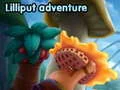 Jeu Aventure à Lilliput en ligne
