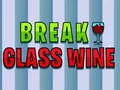 Jeu Casser le verre de vin en ligne Jeu Casser le verre de vin en ligne