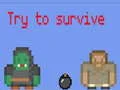 Jeu Essayez de survivre 2 joueurs en ligne