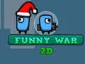 Jeu Guerre Drôle 2D en ligne Jeu Guerre Drôle 2D en ligne