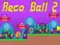 Jeu Reco Balle 2 en ligne