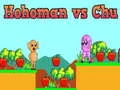 Jeu Hohoman contre Chu en ligne