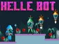 Jeu Bot Helle en ligne