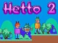 Jeu Hetto 2 en ligne