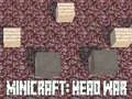 Jeu Minicraft: Guerre des Têtes en ligne