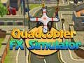 Jeu Simulateur FX de Quadcopter en ligne Jeu Simulateur FX de Quadcopter en ligne