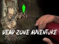 Jeu Aventure en Zone Morte en ligne Jeu Aventure en Zone Morte en ligne