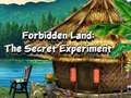 Jeu Terre Interdite : L'Expérience Secrète en ligne