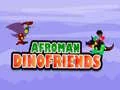 Jeu Afroman Amis Dinosaure en ligne