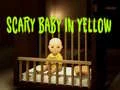 Jeu Bébé Effrayant en Jaune en ligne
