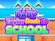 Jeu Bébé Taylor Retour à l'École en ligne Jeu Bébé Taylor Retour à l'École en ligne