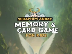Jeu Jeu de mémoire et de cartes Seraphim Anime pour enfants en ligne