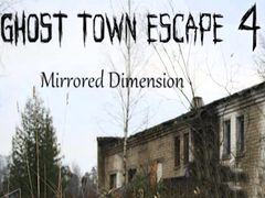 Jeu Évasion de la ville fantôme 4 : Dimension Miroir en ligne