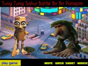 Jeu Tung tung sahur bataille brr brr patapim en ligne