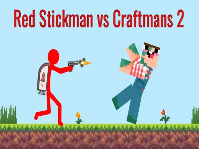Jeu Stickman rouge contre Craftsman 2 en ligne