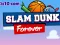 Jeu Slam Dunk Pour Toujours en ligne