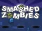 Jeu Zombis Écrasés en ligne