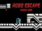 Jeu Robo Évasion Speed Run en ligne