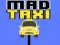Jeu Taxi Fou en ligne