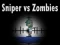 Jeu Sniper contre Zombies en ligne