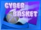 Jeu Panier Cybernétique en ligne