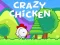 Jeu Poulet Fou en ligne