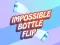 Jeu Flip de bouteille impossible en ligne