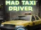 Jeu Taxi Fou en ligne Jeu Taxi Fou en ligne