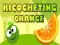 Jeu Orange Ricochet en ligne