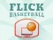 Jeu Basket Flick en ligne