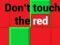 Jeu Ne touchez pas le rouge en ligne