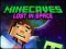 Jeu Minecaves Perdus dans l'Espace en ligne