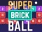 Jeu Super Balle de Brique en ligne