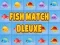 Jeu Correspondance de Poissons Deluxe en ligne