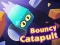 Jeu Catapulte Rebondissante en ligne