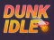 Jeu Dunk Inactif en ligne