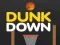Jeu Dunk Down en ligne